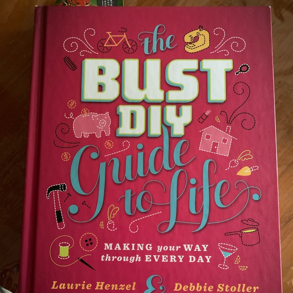 BUST DIY guide to Life art book
